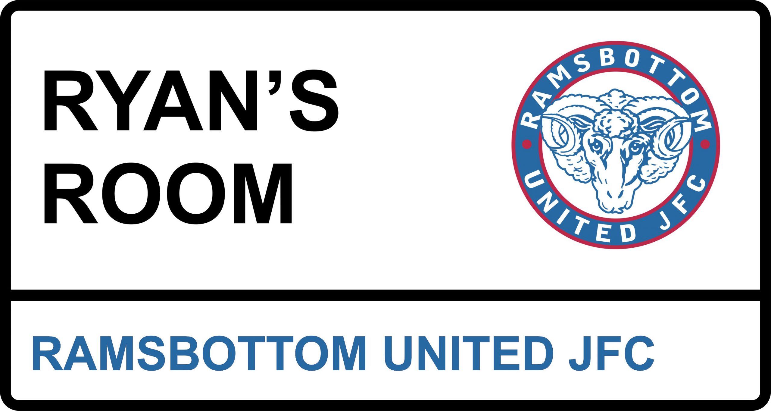 Rammy United Door Sign Personalised